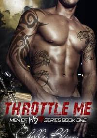 Throttle me - Chelle Bliss