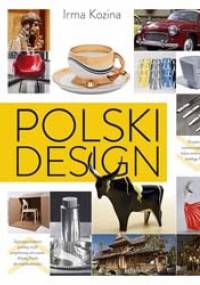 Polski design - Irma Kozina