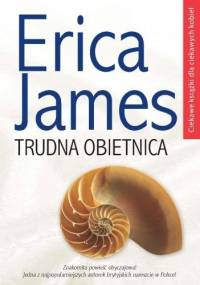 Trudna obietnica - Erica James