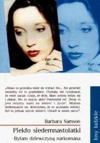 Piekło siedemnastolatki: Byłam dziewczyną narkomana - Barbara Samson