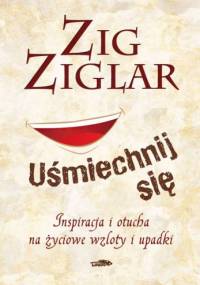 Uśmiechnij się - Zig Ziglar