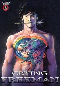 Crying Freeman tom 3 - Ryoichi Ikegami, Kazuo Koike