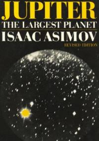 Jupiter, The Largest Planet - Isaac Asimov