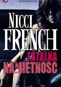 Fatalna namiętność - Nicci French