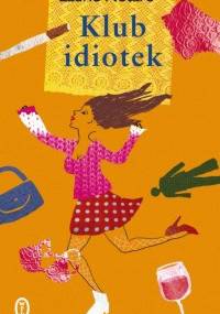 Klub idiotek - Laurie Notaro