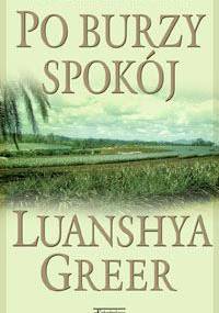 Po burzy spokój - Luanshya Greer