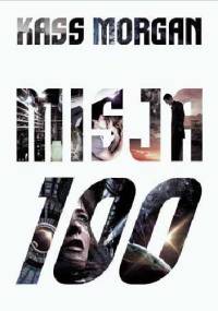 Misja 100 - Kass Morgan