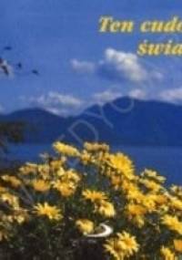 Ten cudowny świat - praca zbiorowa