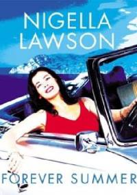 Forever Summer - Nigella Lawson