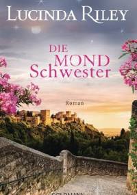 Die Mondschwester - Lucinda Riley