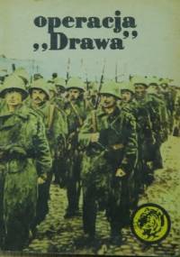 Operacja "Drawa" - Andrzej Krawczyk