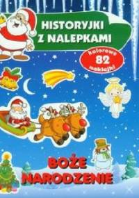 Boże Narodzenie. Historyjki z nalepkami - Anna Wiśniewska