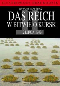 Dywizja pancerna Das Reich w bitwie o Kursk - David Porter