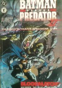 Batman versus Predator II: Bloodmatch