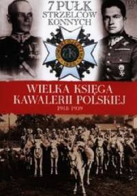 7 Pułk Strzelców Konnych Wielkopolskich - praca zbiorowa
