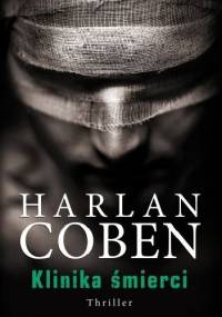 Klinika śmierci - Harlan Coben
