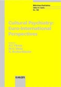 Cultural Psychiatry Euro-International Perspectives