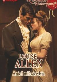 Anioł miłosierdzia - Louise Allen