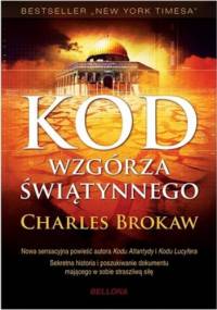 Kod wzgórza świątynnego - Charles Brokaw