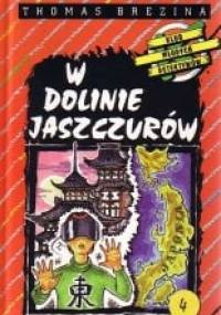 W dolinie Jaszczurów - Thomas Brezina