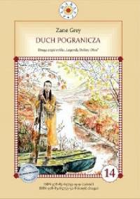 Duch pogranicza - Zane Grey