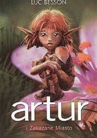 Artur i Zakazane Miasto - Luc Besson