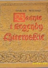 Baśnie i legendy litewskie - Oskar Miłosz