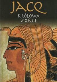 Królowa Słońce - Christian Jacq