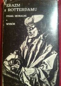 Pisma moralne Wybór - Erazm z Rotterdamu