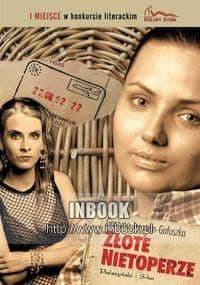 Złote nietoperze - Grażyna Jeromin-Gałuszka