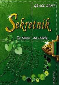 Za fajna na szkołę - Grace Dent