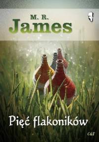 Pięć flakoników - Montague Rhodes James