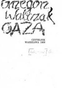 Oaza - Grzegorz Walczak