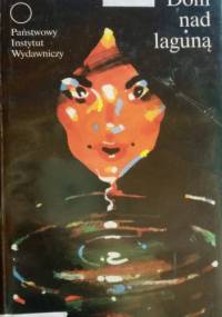 Dom nad laguną - Rosario Ferré