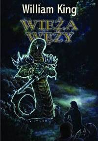 Wieża węży - William King