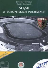 Śląsk w Europejskich Pucharach - Jarosław Tomczyk, Daniel Bednarek