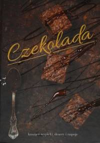 Czekolada - praca zbiorowa
