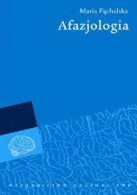 Afazjologia - Maria Pąchalska
