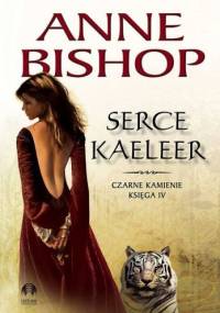 Serce Kaeleer - Anne Bishop
