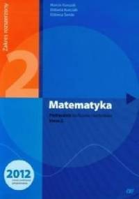 Matematyka 2. Podręcznik. Zakres rozszerzony - Elżbieta Świda, Marcin Kurczab