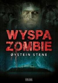 Wyspa zombie - Øystein Stene