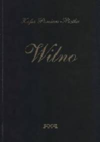 Wilno - Zofia Pomian-Piętka