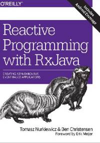 Reactive Programming with RxJava - Tomasz Nurkiewicz, Ben Christensen