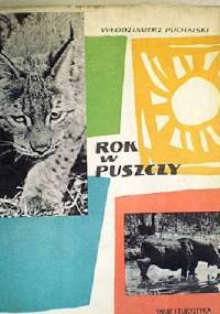 Rok w puszczy - Włodzimierz Puchalski