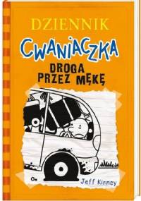 Droga przez mękę - Jeff Kinney