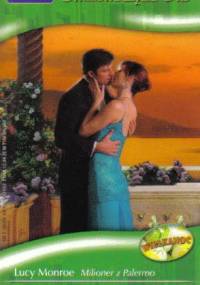 Milioner z Palermo. Włoski kochanek - Kate Walker, Lucy Monroe