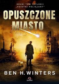 Opuszczone miasto - Ben H. Winters