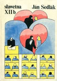 Sławetna XII b - Ján Sedlák