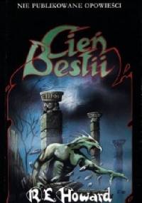 Cień bestii - Robert E. Howard