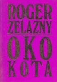 Oko kota - Roger Zelazny